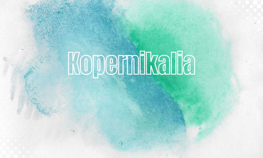 Zdjęcie do Kopernikalia
